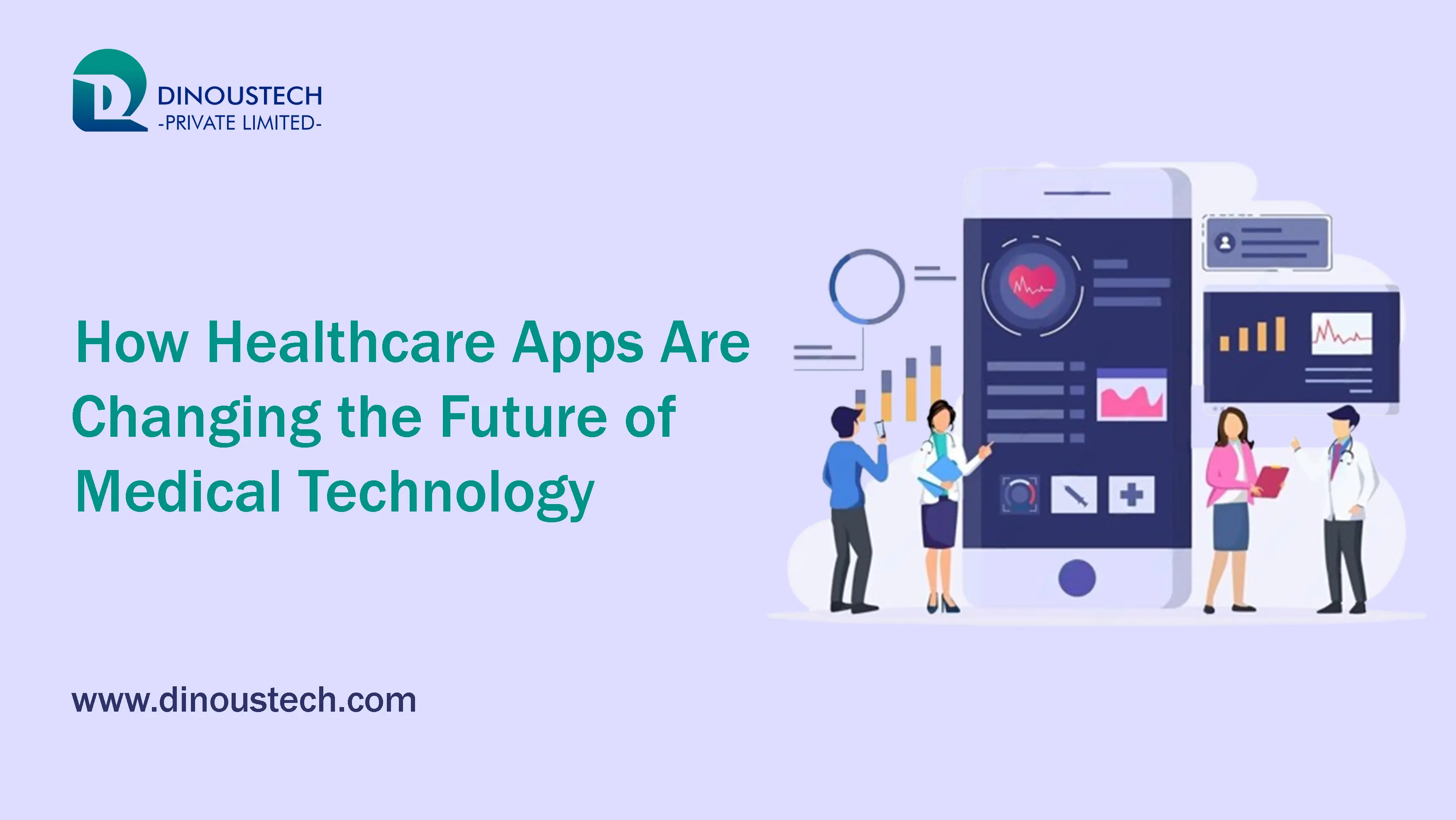 How Healthcare Apps Are Changing the Future of Medical Technology