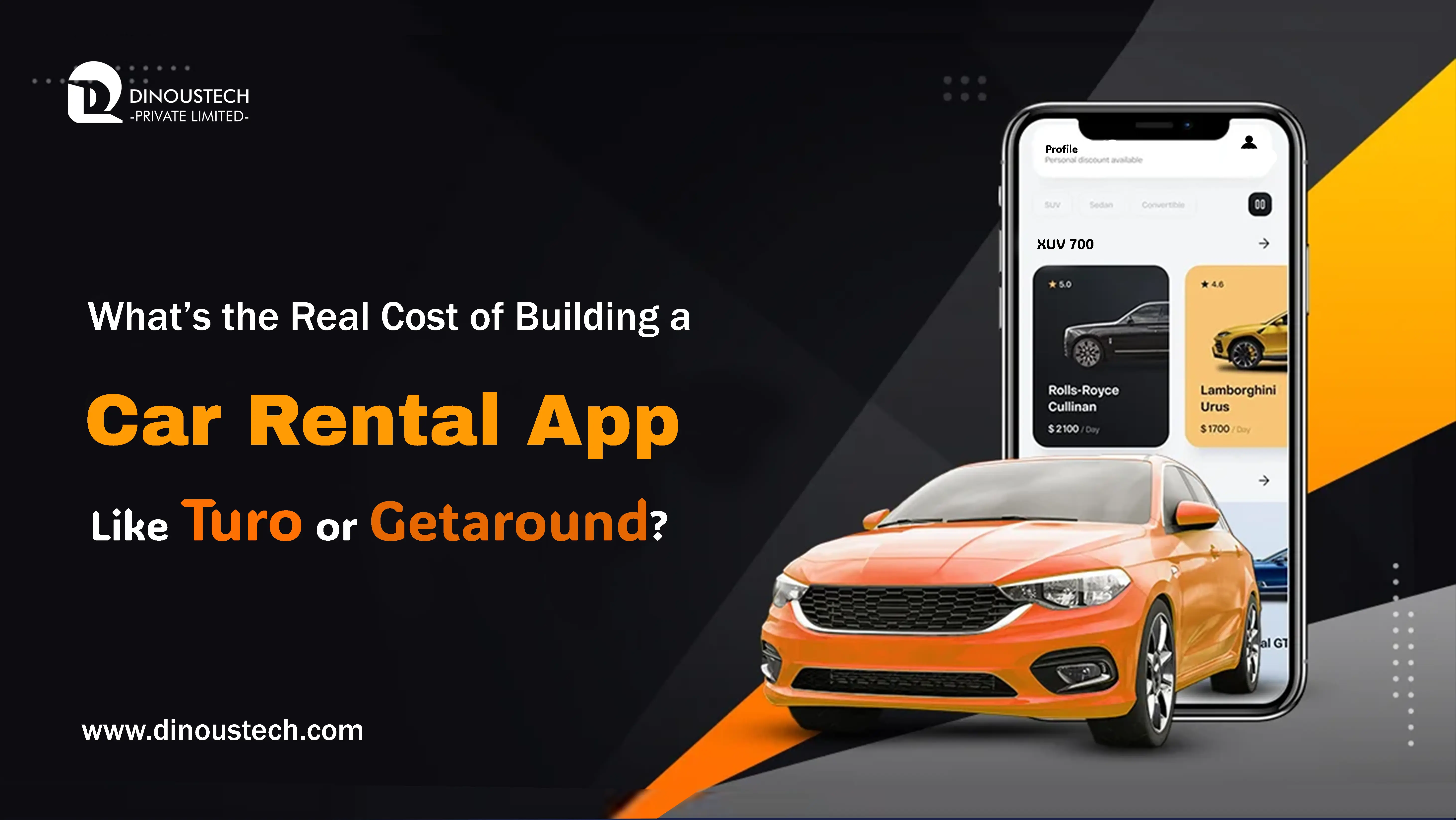 What’s the Real Cost of Building a Car Rental App Like Turo or Getaround?