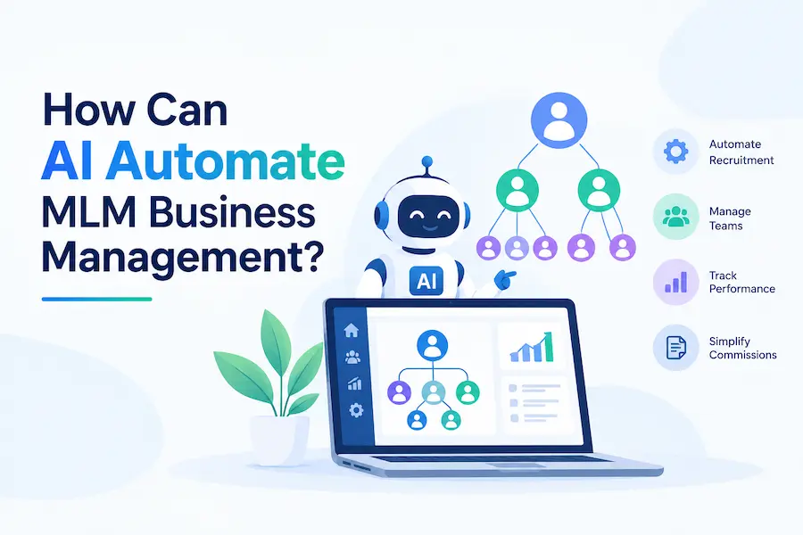 How Can AI Automate MLM Business Management?